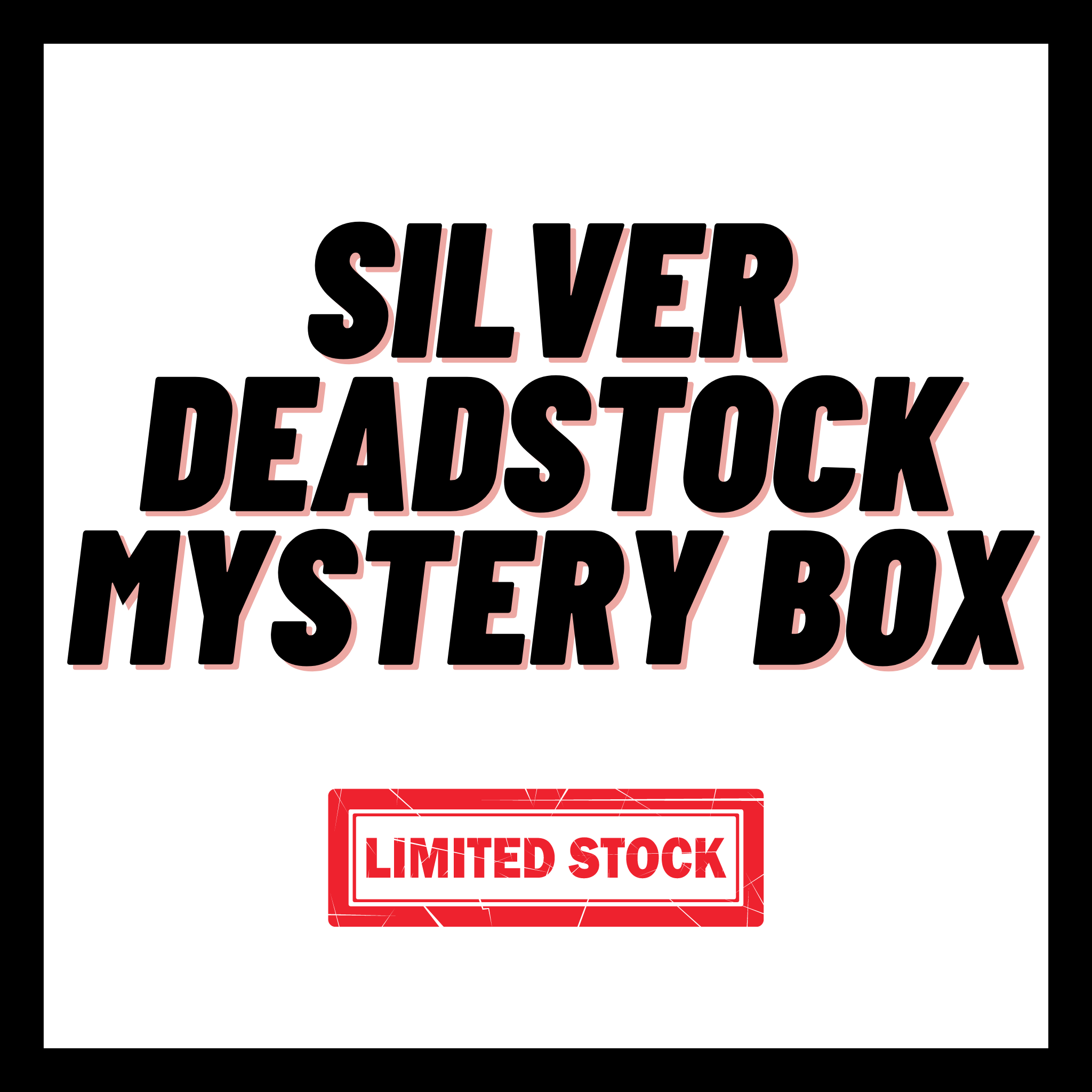 Silver Deadstock Mystery Box